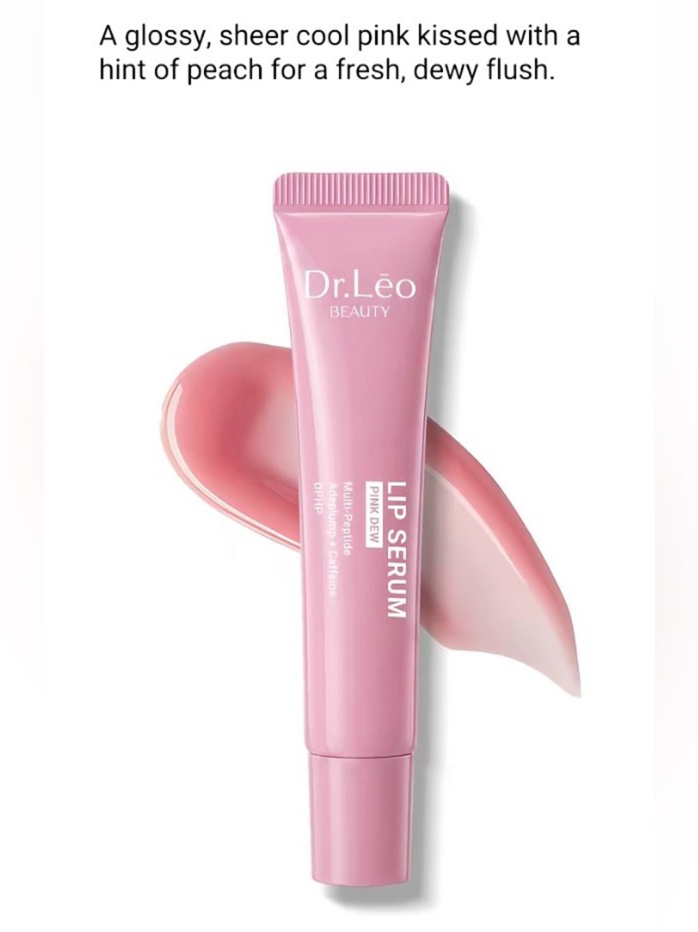 Dr. Leo Pink Dew Lip Serum with Caffeine and Peptides- new in box
